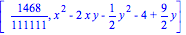 [1468/111111, x^2-2*x*y-1/2*y^2-4+9/2*y]